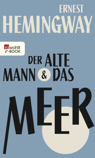 Der alte Mann und das Meer