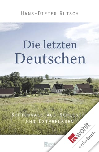 Die letzten Deutschen