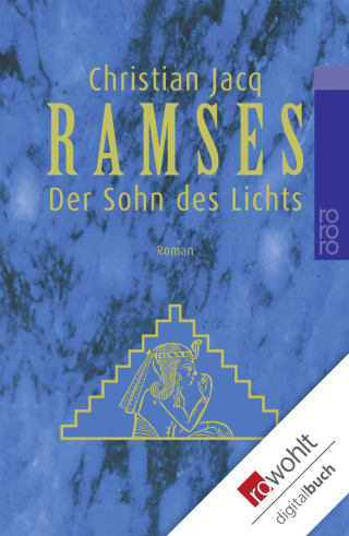 Ramses: Der Sohn des Lichts