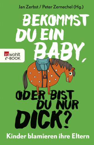 Bekommst du ein Baby, oder bist du nur dick?