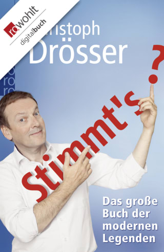 Stimmt's? Das große Buch der modernen Legenden