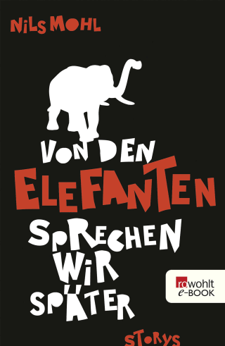 Cover Download Von den Elefanten sprechen wir später