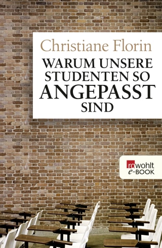 Warum unsere Studenten so angepasst sind