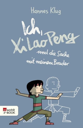 Cover Download Ich, Xi Lao Peng und die Sache mit meinem Bruder