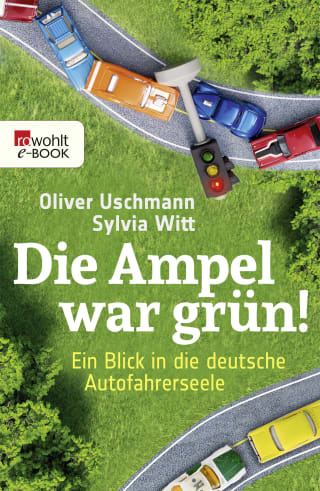 Die Ampel war grün!