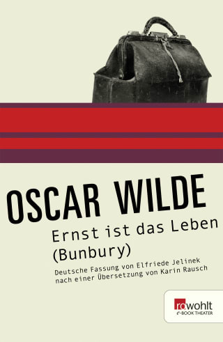 Ernst ist das Leben (Bunbury)