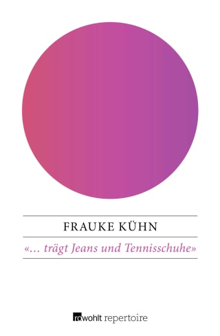 Cover Download «... trägt Jeans und Tennisschuhe»