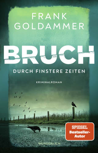 Bruch: Durch finstere Zeiten