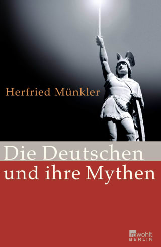 Cover Download Die Deutschen und ihre Mythen