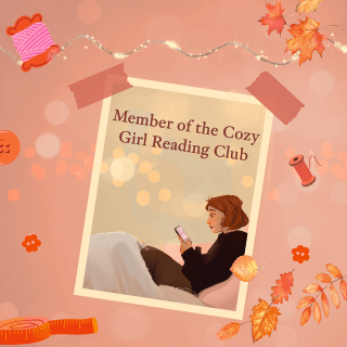 Member of the Cozy Girl Reading Club