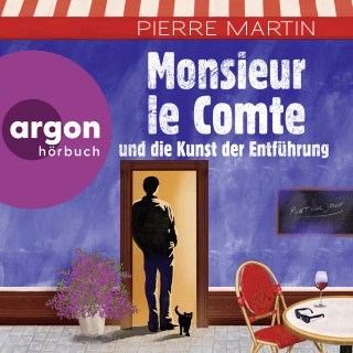 Hörbuchcover von Monsieur le Comte und die Kunst der Entführung