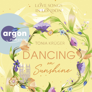 Hörbuchcover von Love Songs in London – Dancing on Sunshine