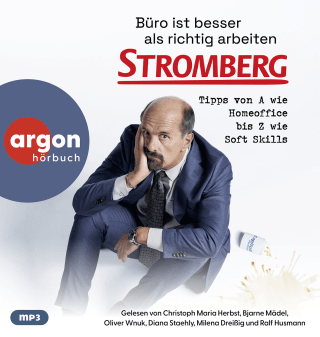 Büro ist besser als richtig arbeiten. STROMBERG