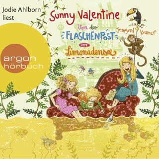 Hörbuchcover von Sunny Valentine: Von der Flaschenpost im Limonadensee
