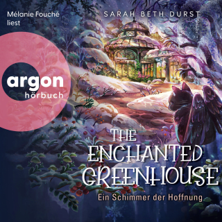 The Enchanted Greenhouse