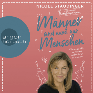 Hörbuchcover von Männer sind auch nur Menschen: Warum es hilft, sie hin und wieder daran zu erinnern