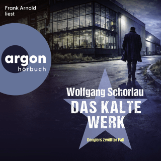 Hörbuchcover von Das kalte Werk: Denglers zwölfter Fall