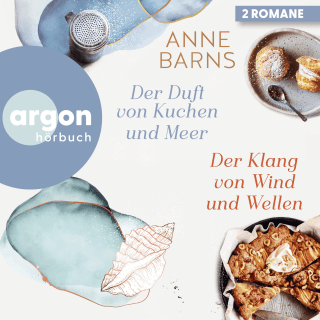 Der Duft von Kuchen und Meer & Der Klang von Wind und Wellen