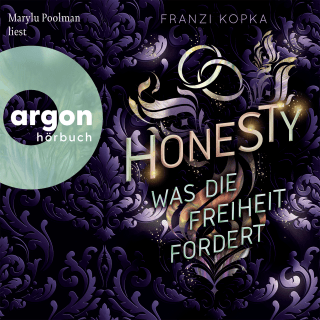Honesty. Was die Freiheit fordert