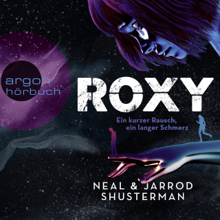 Hörbuchcover von Roxy: Ein kurzer Rausch, ein langer Schmerz