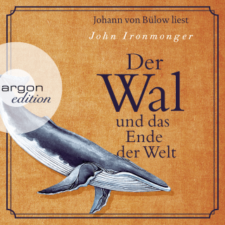 Hörbuchcover von Der Wal und das Ende der Welt