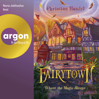 Hörbuchcover von Fairytown: Where the Magic sleeps