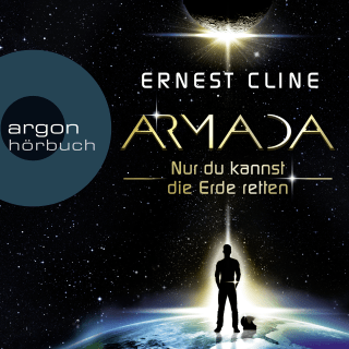 Hörbuchcover von Armada: Nur du kannst die Erde retten