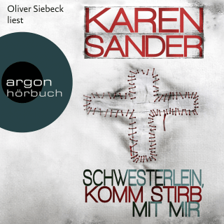 Hörbuchcover von Schwesterlein, komm stirb mit mir