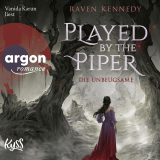 Hörbuchcover von Played by the Piper − Die Unbeugsame