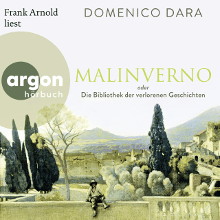 Hörbuchcover von Malinverno oder Die Bibliothek der verlorenen Geschichten: Roman