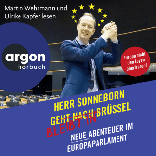Hörbuchcover von Herr Sonneborn bleibt in Brüssel: Neue Abenteuer im Europaparlament