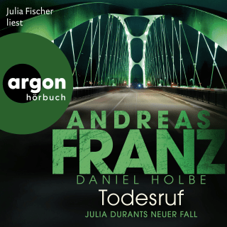 Hörbuchcover von Todesruf: Julia Durants neuer Fall