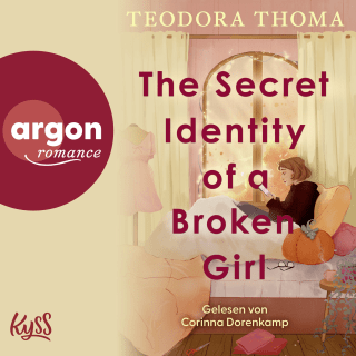 Hörbuchcover von The Secret Identity of a Broken Girl