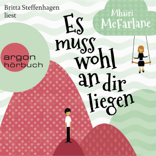 Hörbuchcover von Es muss wohl an dir liegen