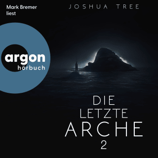 Die letzte Arche 2