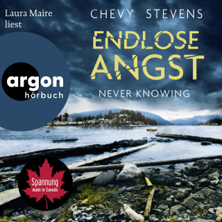 Hörbuchcover von Never Knowing - Endlose Angst: Thriller