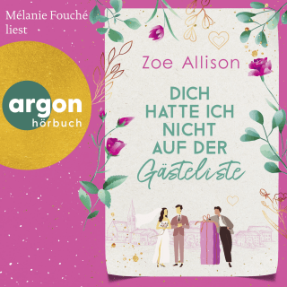 Hörbuchcover von Dich hatte ich nicht auf der Gästeliste