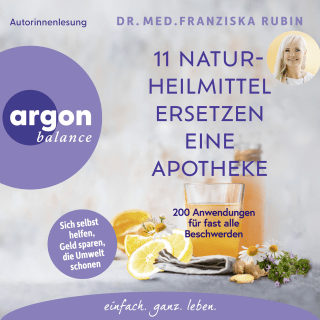 11 Naturheilmittel ersetzen eine Apotheke
