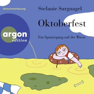 Hörbuchcover von Oktoberfest: Ein Spaziergang auf der Wiesn