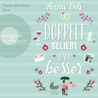 Hörbuchcover von Doppelt geliebt hält besser: Roman