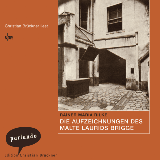 Hörbuchcover von Die Aufzeichnungen des Malte Laurids Brigge