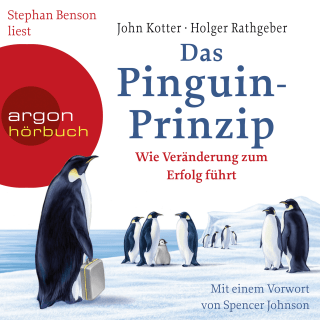 Hörbuchcover von Das Pinguin-Prinzip: Wie Veränderung zum Erfolg führt