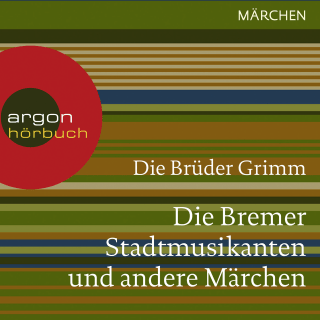 Hörbuchcover von Die Bremer Stadtmusikanten und andere Märchen