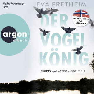 Hörbuchcover von Der Vogelkönig: Vigdis Malmstrøm ermittelt