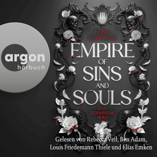 Hörbuchcover von Empire of Sins and Souls 3 – Das zerrissene Herz
