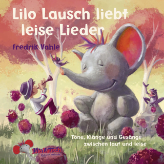 Lilo Lausch liebt leise Lieder