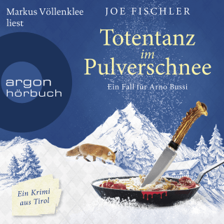 Hörbuchcover von Totentanz im Pulverschnee: Ein Fall für Arno Bussi