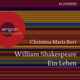 William Shakespeare. Ein Leben