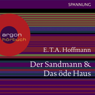 Der Sandmann & Das öde Haus