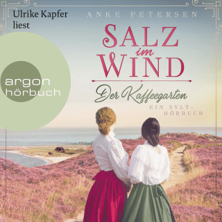 Der Kaffeegarten. Salz im Wind